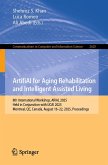 ArtifiAI for Aging Rehabilitation and Intelligent Assisted Living (eBook, PDF)