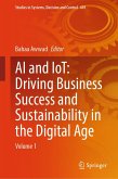AI and IoT: Driving Business Success and sustainability in the Digital Age (eBook, PDF)