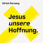 Jesus unsere Hoffnung (MP3-Download)