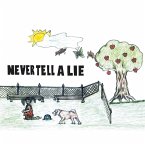 Never Tell A Lie (eBook, ePUB)
