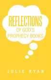Reflections of God's Prophecy Books (eBook, ePUB)