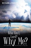 Who Am I, Lord? Why Me? (eBook, ePUB)