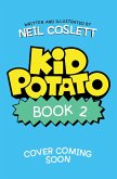 Kid Potato: Fry and Stop Me (eBook, ePUB)