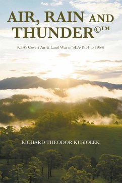 AIR, RAIN AND THUNDER© (eBook, ePUB) - Kusiolek, Richard Theodor