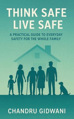 Cover THINK SAFE LIVE SAFE (eBook, ePUB)