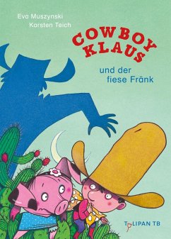 Cover Cowboy Klaus und der fiese Fränk   (Mängelexemplar)