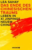 Das Ende des Chinesischen Traums   (Mängelexemplar)