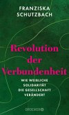 Revolution der Verbundenheit   (Mängelexemplar)