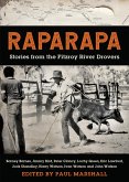 Raparapa: Stories from the Fitzroy River Drovers (eBook, ePUB) Raparapa: Stories from the Fitzroy River Drovers (eBook, ePUB)