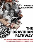The Dravidian Pathway (eBook, ePUB) The Dravidian Pathway (eBook, ePUB)