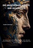 Die unsichtbare Hälfte der Geschichte (eBook, ePUB)