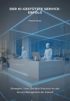 Cover Der KI-gestützte Service-Erfolg (eBook, ePUB)