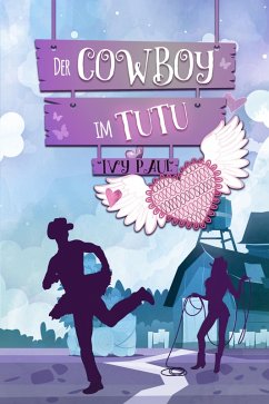 Cover Der Cowboy im Tutu (eBook, ePUB)