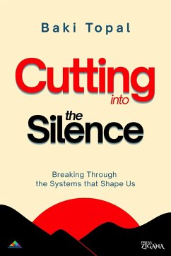 Cover Cutting into the silence (eBook, ePUB)