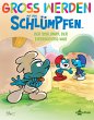 Groß werden mit den Schlümpfen: Der... - Bild 1