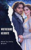 Wuthering Heights (eBook, ePUB)
