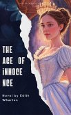 The Age of Innocence (eBook, ePUB)