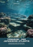 Yonaguni - Das japanische Atlantis (eBook, ePUB)