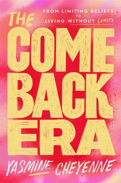 The Comeback Era (eBook, ePUB) - Cheyenne, Yasmine