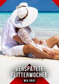 Verspätete Flitterwochen (eBook, ePUB)