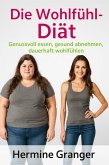 Die Wohlfühl-Diät (eBook, ePUB)