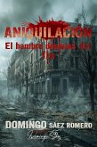 Aniquilación - El hambre después del fin (eBook, ePUB) Aniquilación - El hambre después del fin (eBook, ePUB)