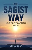 The Sagist Way (eBook, ePUB)