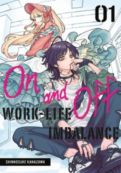 On and Off: Work-Life Imbalance 01 (eBook, ePUB) Cover On and Off: Work-Life Imbalance 01 (eBook, ePUB)