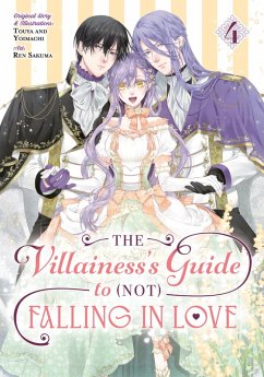 Cover The Villainess's Guide to (Not) Falling in Love 04 (Manga) (eBook, ePUB)
