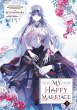 My Happy Marriage 05 (Manga) (eBook,... - Bild 1