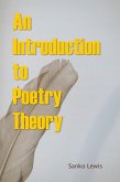 An Introduction to Poetry Theory (eBook, ePUB)
