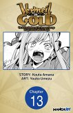 Vermeil in Gold: The Failing Student and the Strongest Scourge Plunge Into the World of Magic #013 (eBook, ePUB)