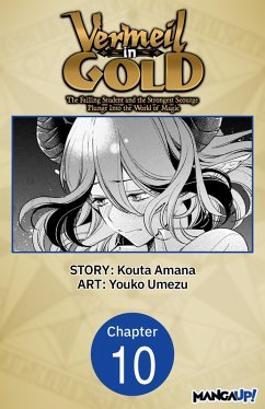 Vermeil in Gold: The Failing Student and the Strongest Scourge Plunge Into the World of Magic #010 (eBook, ePUB) Cover Vermeil in Gold: The Failing Student and the Strongest Scourge Plunge Into the World of Magic #010 (eBook, ePUB)