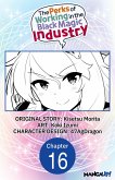 The Perks of Working in the Black Magic Industry #016 (eBook, ePUB)