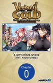 Vermeil in Gold: The Failing Student and the Strongest Scourge Plunge Into the World of Magic #000 (eBook, ePUB)