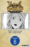 Vermeil in Gold: The Failing Student and the Strongest Scourge Plunge Into the World of Magic #006 (eBook, ePUB)