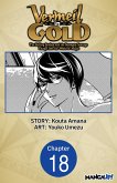Vermeil in Gold: The Failing Student and the Strongest Scourge Plunge Into the World of Magic #018 (eBook, ePUB)