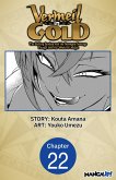 Vermeil in Gold: The Failing Student and the Strongest Scourge Plunge Into the World of Magic #022 (eBook, ePUB)