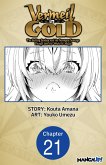 Vermeil in Gold: The Failing Student and the Strongest Scourge Plunge Into the World of Magic #021 (eBook, ePUB)