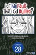 Is It My Fault That I Got Bullied? #028... - Bild 1