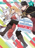 I'm Giving the Disgraced Noble Lady I Rescued a Crash Course in Naughtiness 4 (eBook, ePUB)