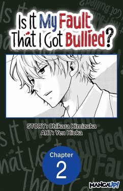 Cover Is It My Fault That I Got Bullied? #002 (eBook, ePUB)