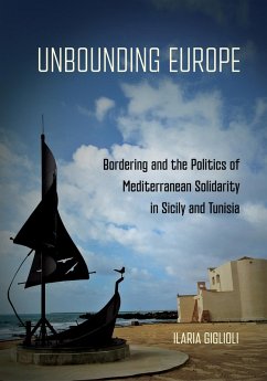 Unbounding Europe (eBook, ePUB) - Giglioli, Ilaria