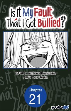 Cover Is It My Fault That I Got Bullied? #021 (eBook, ePUB)