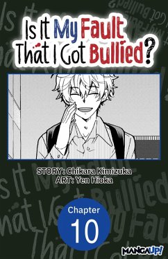 Cover Is It My Fault That I Got Bullied? #010 (eBook, ePUB)