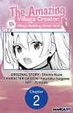 The Amazing Village Creator: Slow Living with the Village Building Cheat Skill #002 (eBook, ePUB)
