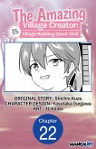 The Amazing Village Creator: Slow Living with the Village Building Cheat Skill #022 (eBook, ePUB)