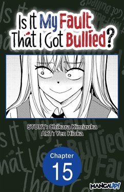 Cover Is It My Fault That I Got Bullied? #015 (eBook, ePUB)