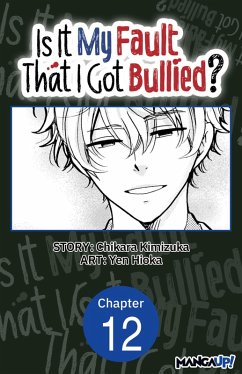 Cover Is It My Fault That I Got Bullied? #012 (eBook, ePUB)