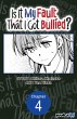 Is It My Fault That I Got Bullied? #004... - Bild 1
